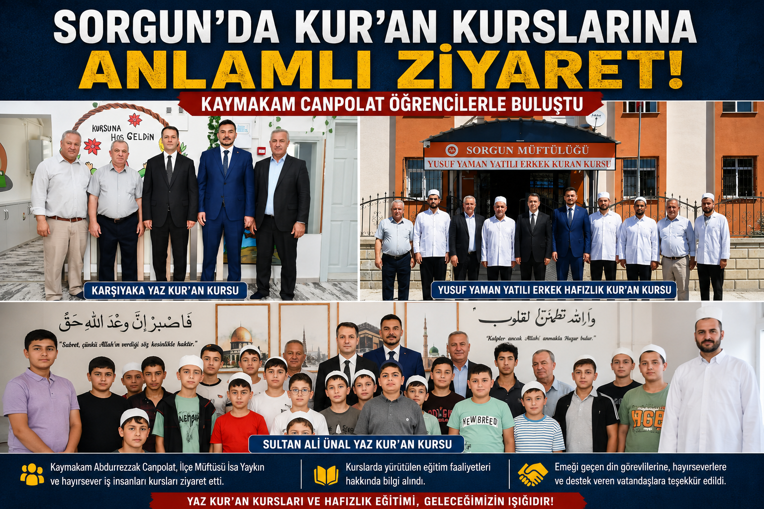 Sorgun'da Yaz Kur'an Kurslarına Anlamlı Ziyaret