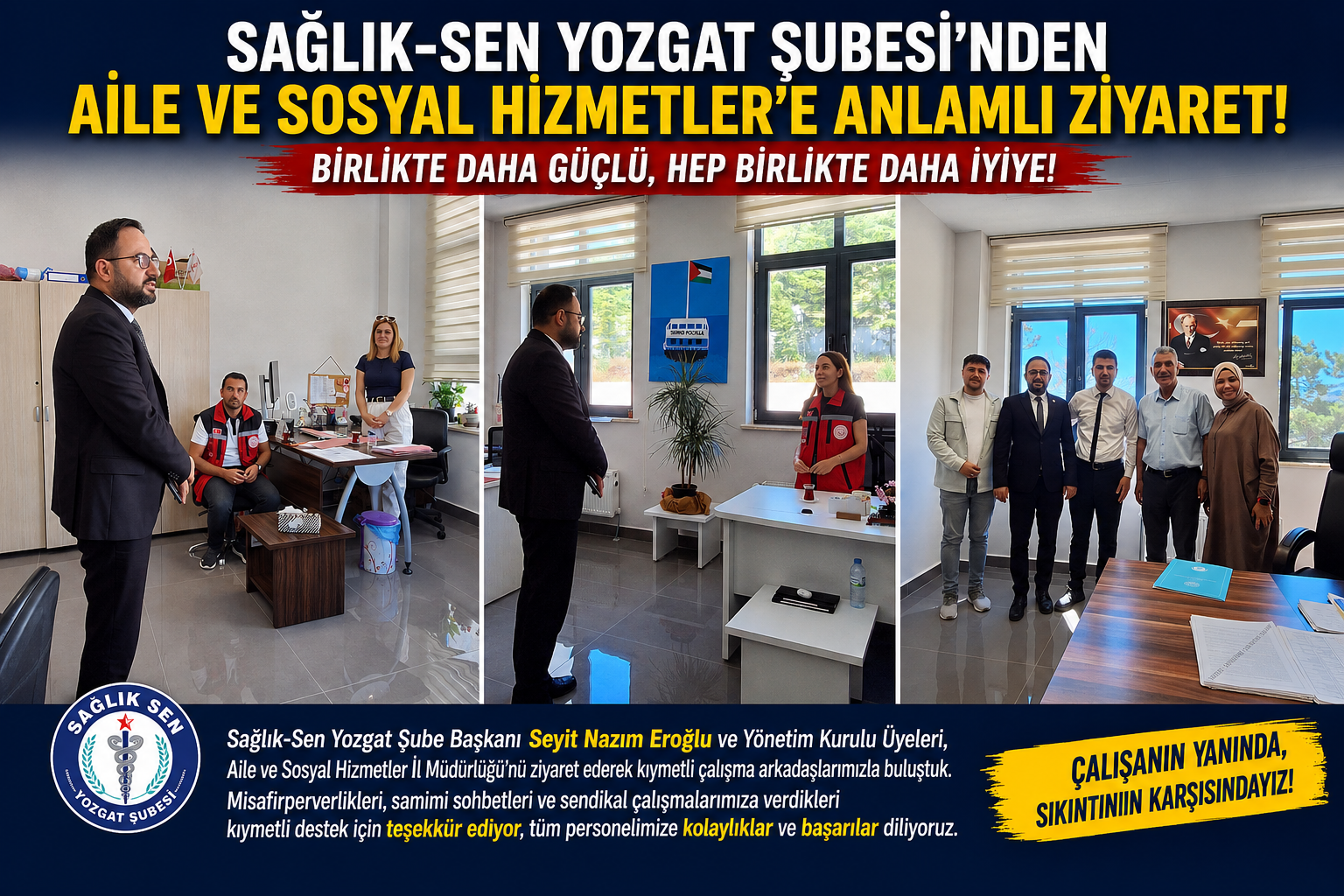 Sağlık-Sen'den Aile ve Sosyal Hizmetler Personeline Destek Ziyareti