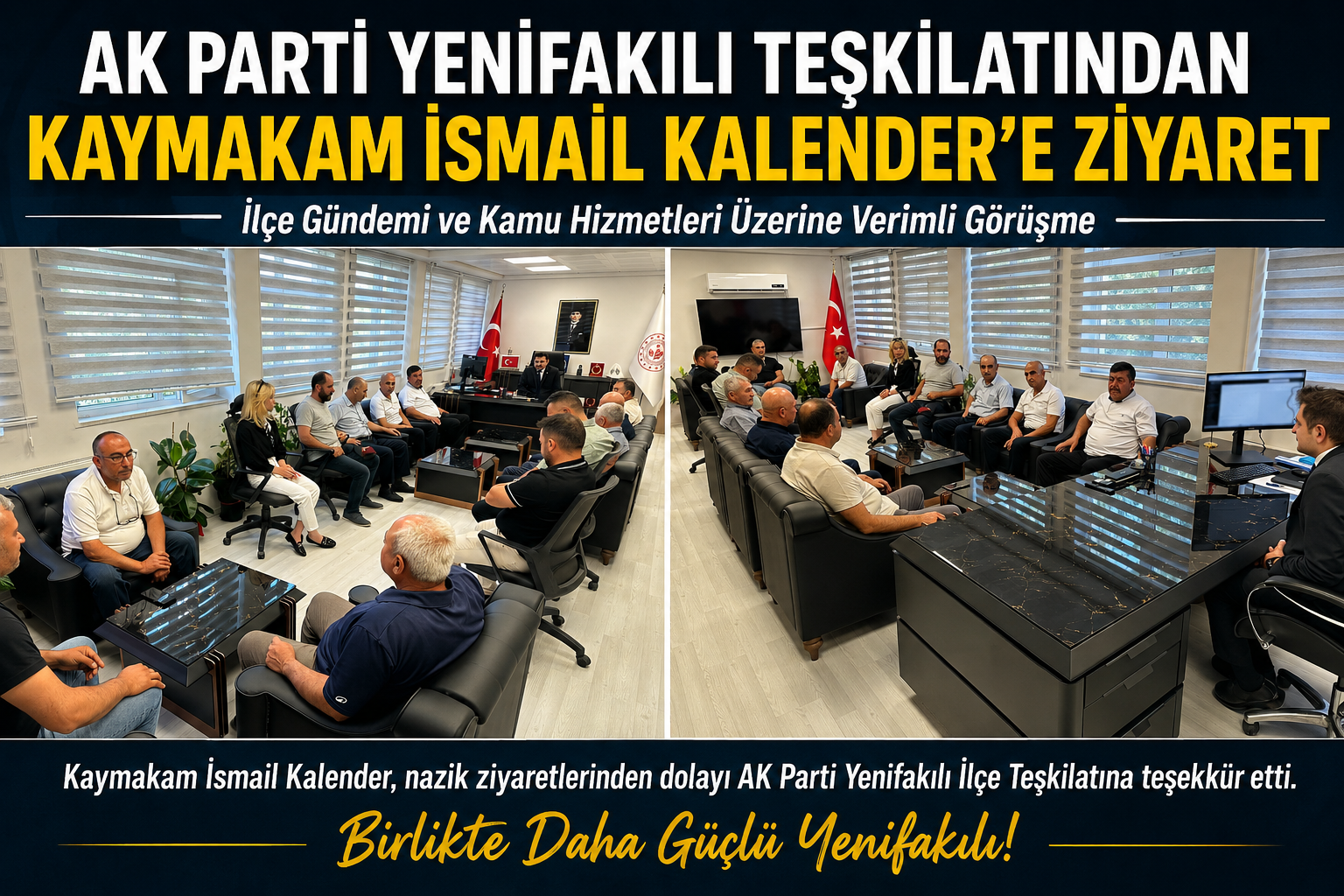 AK Parti Yenifakılı Teşkilatından Kaymakam İsmail Kalender'e Nezaket Ziyareti