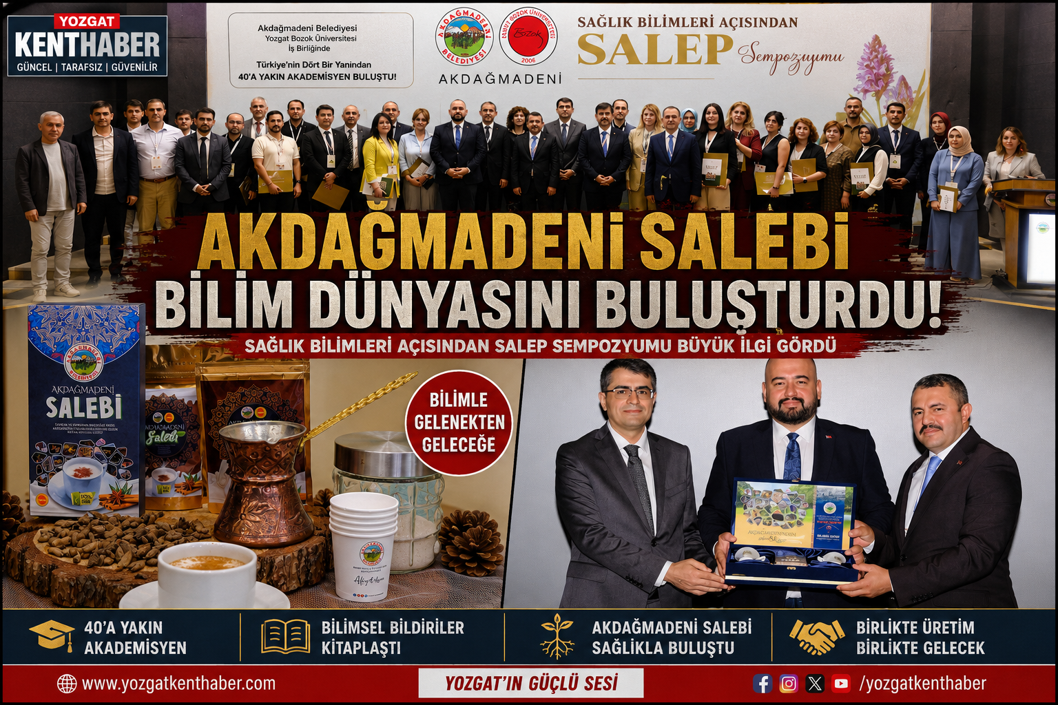Akdağmadeni Salebi Bilim Dünyasını Buluşturdu