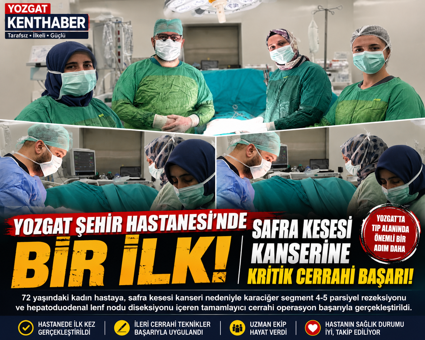 Yozgat Şehir Hastanesi'nde Bir İlk! Safra Kesesi Kanserine Hayat Kurtaran Kritik Operasyon