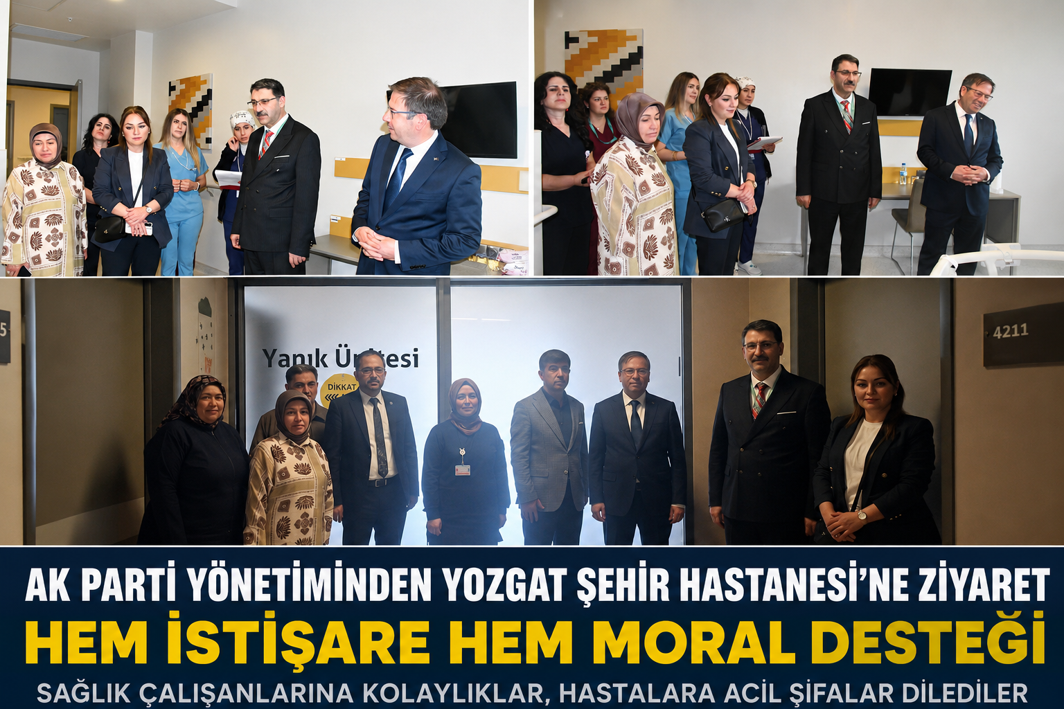 AK Parti Heyetinden Yozgat Şehir Hastanesi'ne Ziyaret