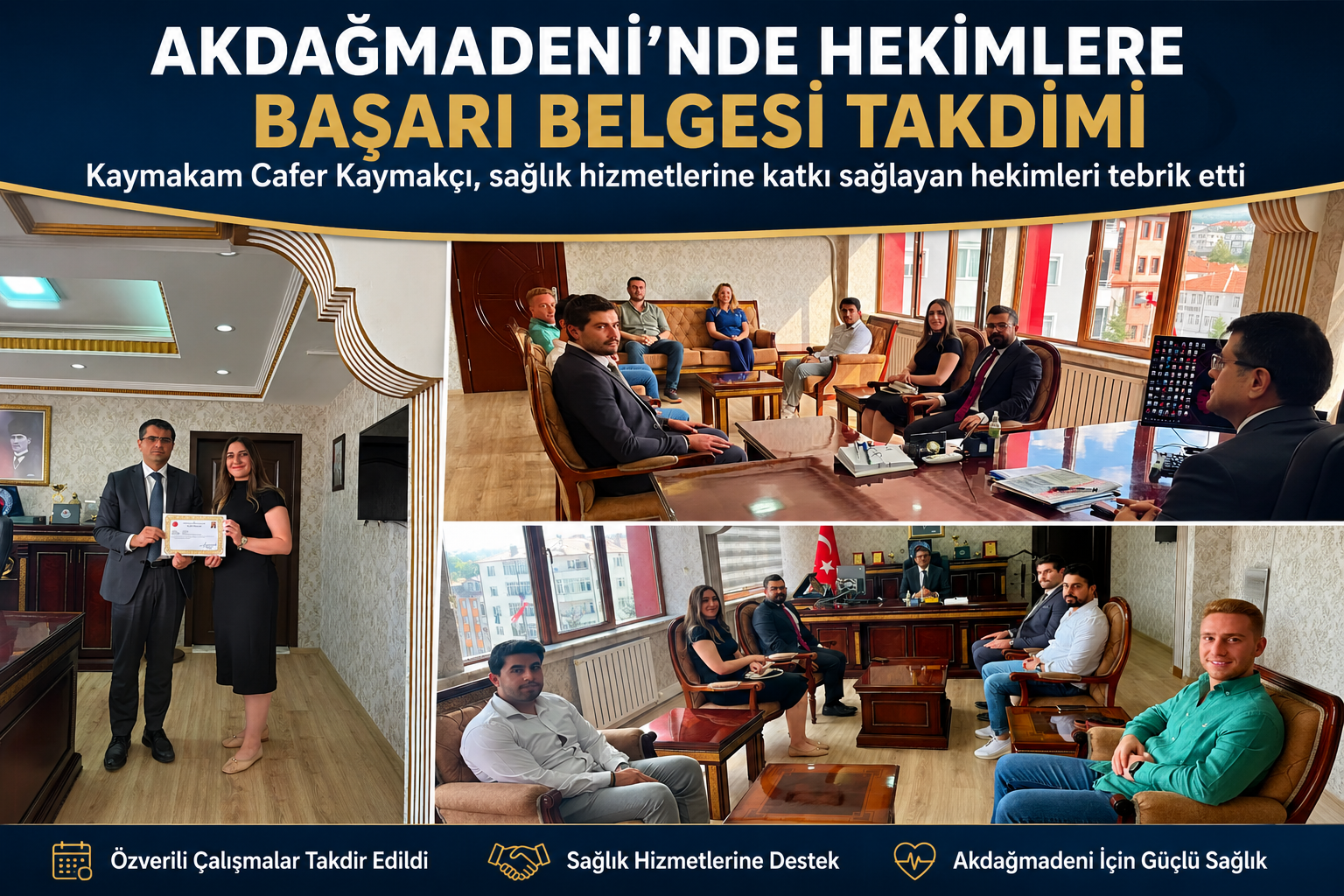 Akdağmadeni’nde Görev Yapan Hekimlere Başarı Belgesi