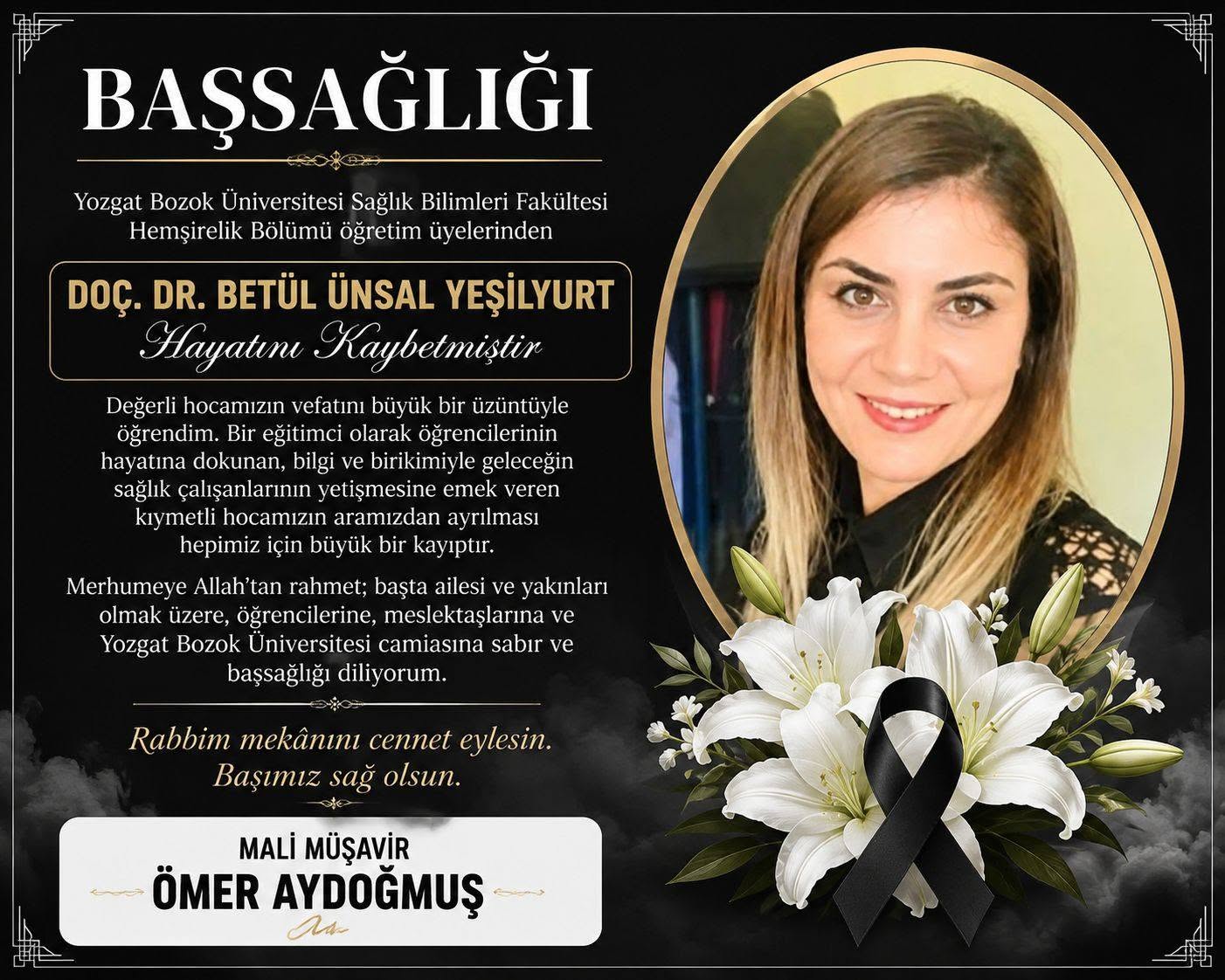 Ömer Aydoğmuş’tan Doç. Dr. Betül Ünsal Yeşilyurt İçin Taziye Mesajı