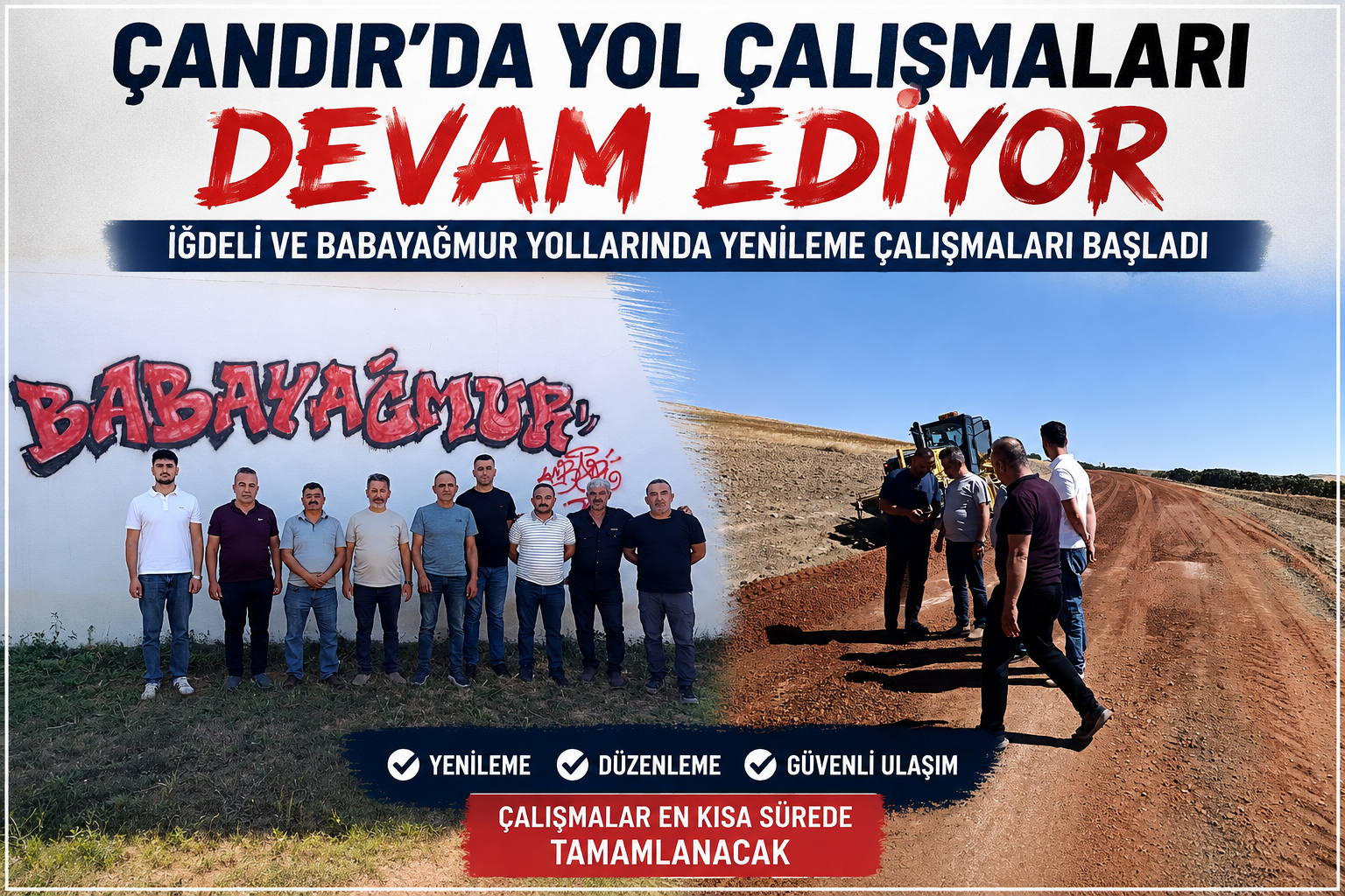Çandır’da İğdeli ve Babayağmur Yollarında Yol Çalışması Başladı